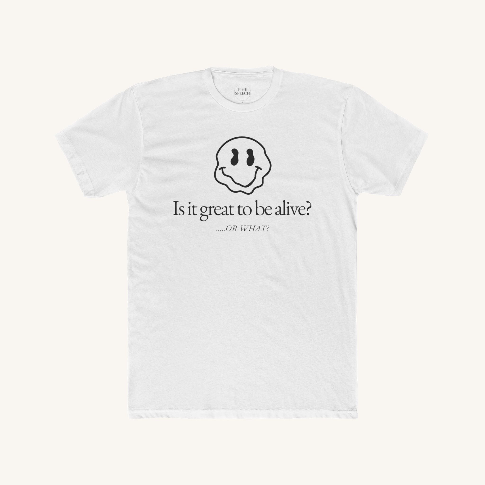 Is it great to be alive?